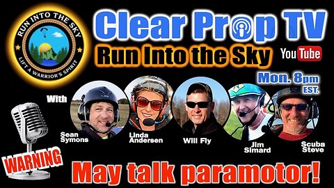 Ep 184 - Susan Ray - One Wheel Grandma - Run Into The Sky - ClearPropTV paramotor podcast