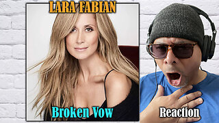 Lara Fabian - Broken Vow Reaction!