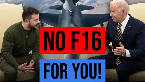 US Slow Rolling F16s to Ukraine