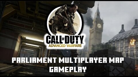 Call of Duty Advanced Warfare Multiplayer map Parliament Gameplay