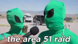 The Area 51 Raid Finally Happened...
