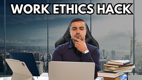 How To Improve Your Work Ethic : 4 Easy Steps