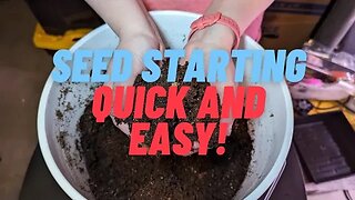 Basic Seed Starting Method!