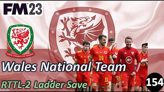 Somehow We Are Leading the Group? l Road to the League 2 l Welsh National Team l Episode 154