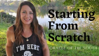 Starting From Scratch - Oracle of the South