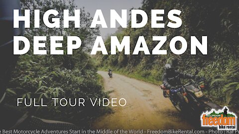 High Andes, Deep Amazon Motorcycle Adventure Tour