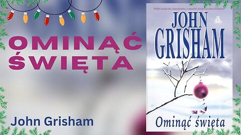 Ominąć Święta - John Grisham Audiobook PL