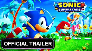 Sonic Superstars - Official Launch Trailer Reaction