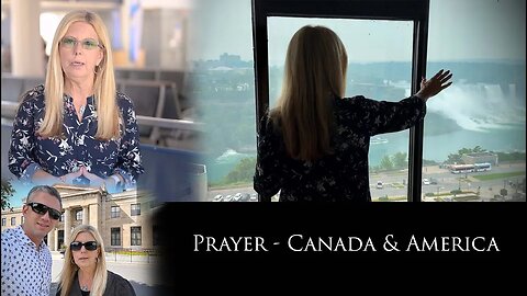 Prayer - Canada & America! - Helen Utegaard