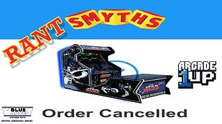 STAR WARS ARCADE1UP AND SMYTHS RANT (EXPLICIT)