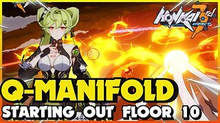 Honkai Impact 3rd Q MANIFOLD STARTING OUT FLOOR Gmaplay