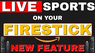 LIVE SPORTS on your FIRESTICK! NEW FEATURE!