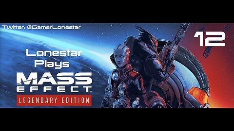 Mass Effect 2 Legendary Edition Ep 012 - If Nick Jr's Face Soaked Up Some Gamma Rays...