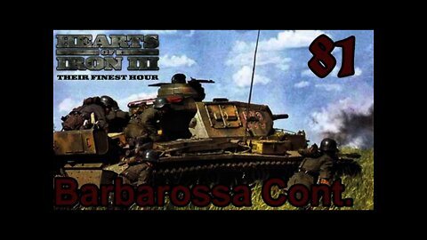 Hearts of Iron 3: Black ICE 10.41 - 81 Germany - Barbarossa Continues!