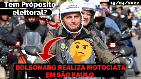 PRESIDENTE JAIR BOLSONARO REALIZA MOTOCIATA EM SÃO PAULO | Talvez Campanha Eleitoral