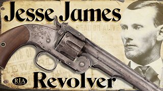 The Jesse James Attributed Schofield Revolver