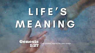 Life's Meaning | Pastor Bickel | Bethel Baptist Fellowship [SERMON]