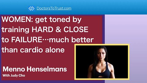 WOMEN: get toned by training HARD & CLOSE to FAILURE…much better than cardio alone
