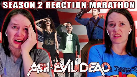Ash vs Evil Dead | Season 2 | Reaction Marathon