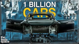 How Tesla Will Build 1 Billion Vehicles!