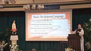 Music, the Universal Language (Fatima Conference Talk #7)