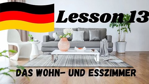 German Lesson 13 | Das Wohn- und Esszimmer