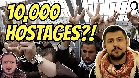 LIVE: Israel Takes 10,000 Hostages — No One Is Talking About It (& much more)