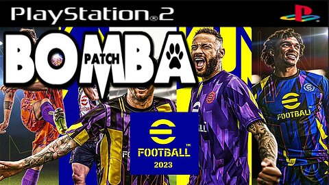 BOMBA PATCH 2023 (PS2) BRASILEIRÃO NARRAÇÃO LUIZ CARLOS JUNIOR DOWNLOAD ISO GRÁTIS