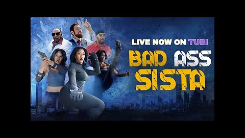 BAD ass SISTA