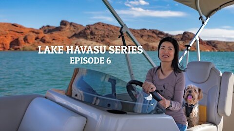 【Travel Arizona】Lake Havasu Adventure, Episode 6 - Lake Havasu & London Bridge