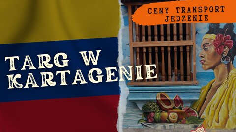 TARG W KARTAGENIE⏐KOLUMBIA 🇨🇴 w 2022