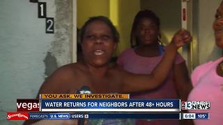 Water returns for neighbors after more than 48 hours