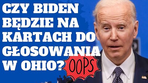 Wszystko zaczyna się w Ohio - czy Joe Biden będzie usunięty z kart do głosowania?