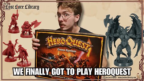 We played HEROQUEST