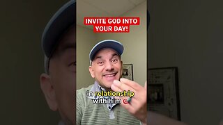 INVITE God Into your DAY! #christianmotivation #shorts #christianmessages