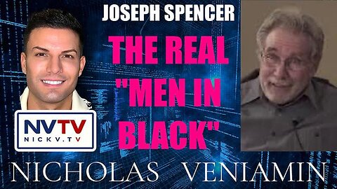 WHISTLEBLOWER JOSEPH SPENCER REVEALS THE REAL MEN IN BLACK