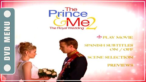 The Prince & Me II: The Royal Wedding - DVD Menu