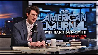 THE AMERICAN JOURNAL W/ HARRISON SMITH - February 7, 2024