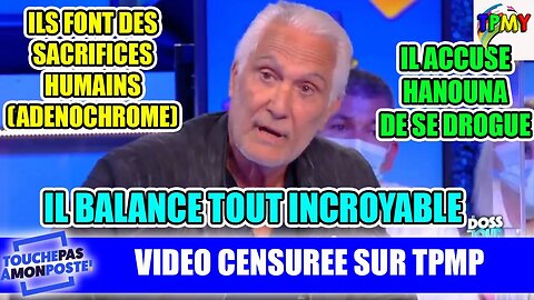 GERARD FAURE BALANCE TOUT SUR TPMP, PALMADE, ADENOCHROME, HANOUNA, PEDO #karlzéro #dofla #delormeau