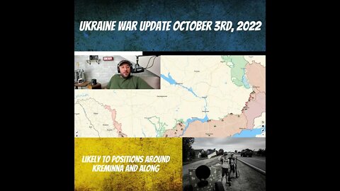 Ukraine War Update October 3rd, 2022