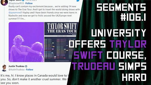 Stanford University Offers Course on Taylor Swift Lyrics | Justin Trudeau Simps Swift Hard