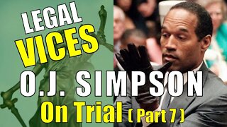 (DO NOT WATCH THIS ) O.J. Simpson Trial: Part 7 - Cross examination of RACIST cop, MARK FUHRMAN