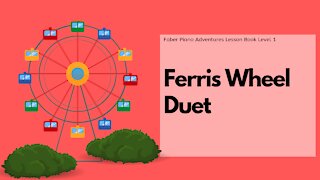 Piano Adventures Lesson Book 1 - Ferris Wheel Duet