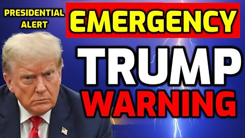 Donald Trump Issues Emergency Warning To American People - Prepare for Chaos