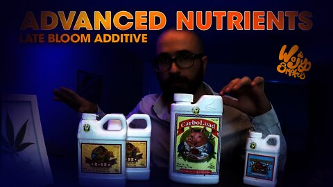 Advanced Nutrients Late Bloom Additives (Part 2)
