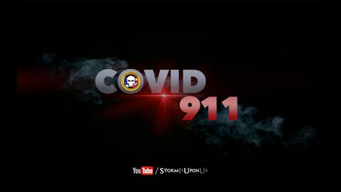 WATCH NOW! Covid911 - World War 3 - TOTAL SCAM ALERT