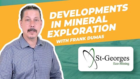 Evolution of Saint George Eco Mining: From Exploration to Conglomerate