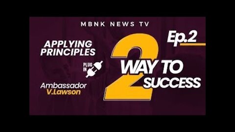 Applying principles, way 2 success. , EP.2