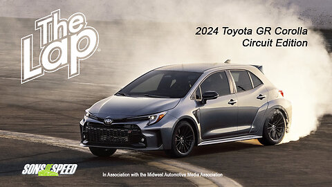 2024 Toyota GR Corolla Circuit Edition | The Lap