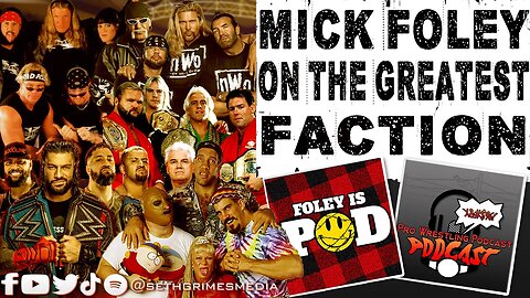 Mick Foley on the Greatest Faction of All Time | Clip from Pro Wrestling Podcast Podcast | #wweraw